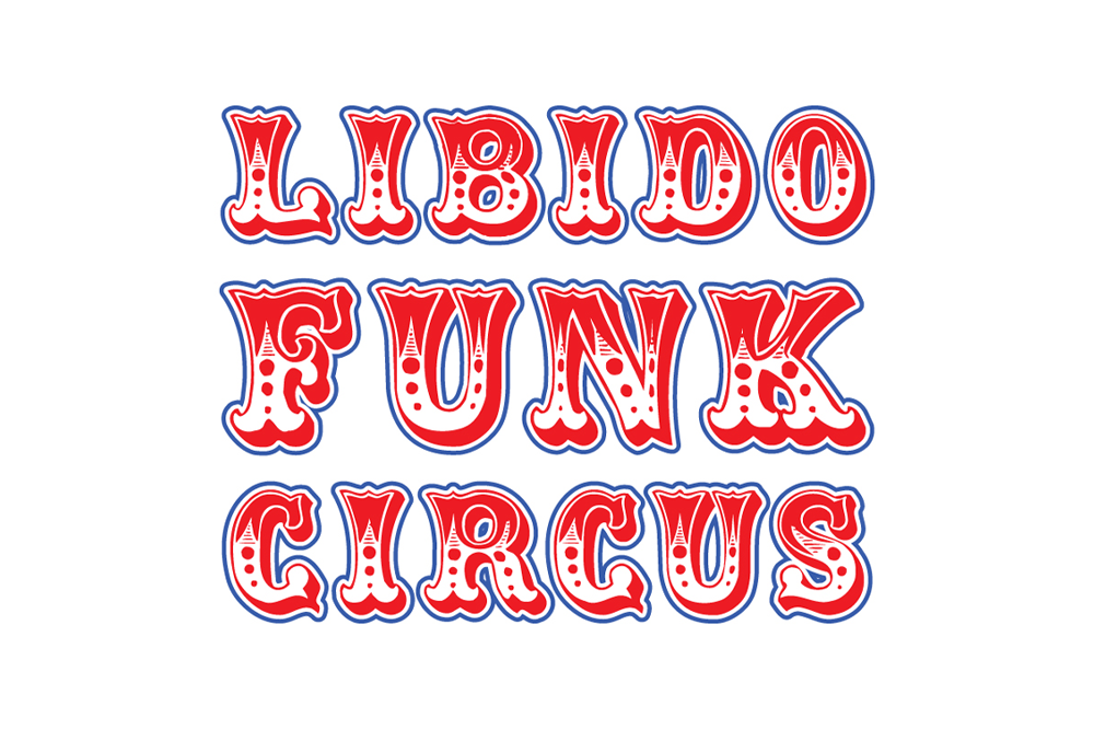 Libido Funk Circus